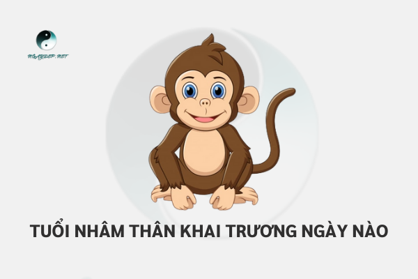 Tuổi Nhâm Thân khai trương ngày nào tốt 2022