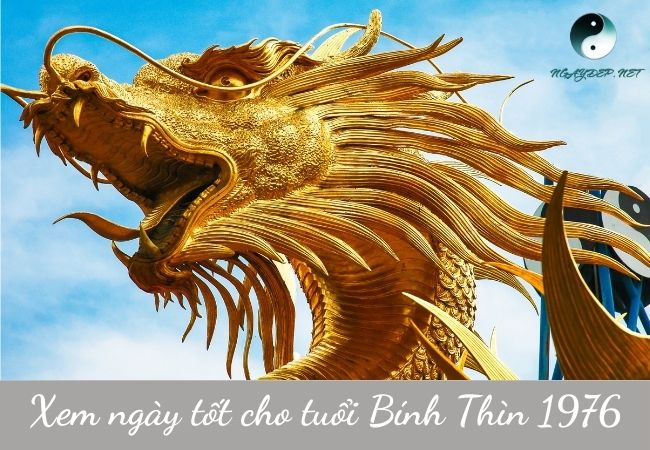 Lựa chọn ngày tốt cho tuổi Bính Thìn