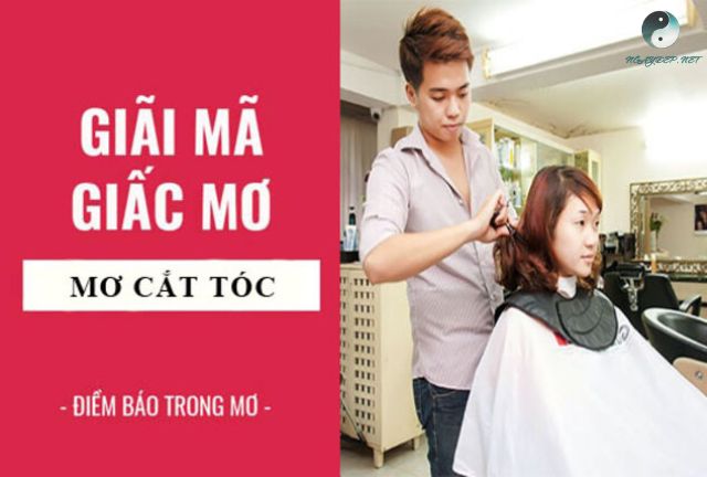 Mo-thay-cat-toc-la%20-diem-bao-gi